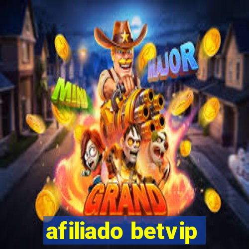 afiliado betvip